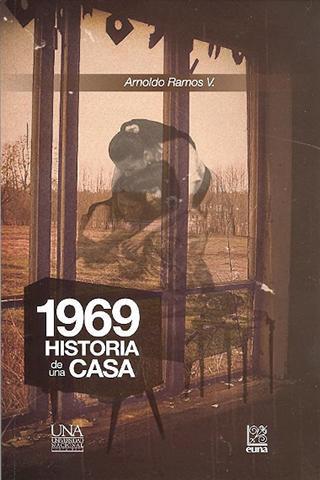 Cubierta para 1969: Historia de una casa