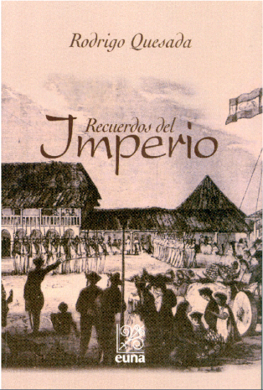 Cubierta para Recuerdos del Imperio: Los ingleses en América Central (1821-1915)