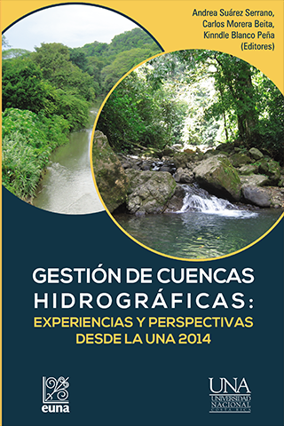 Cubierta para Gestión de cuencas hidrográficas: experiencias y perspectivas desde la UNA 2014