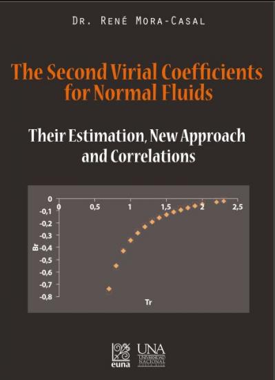 Cubierta para The second virial coefficients for normal fluids: Their estimation, new approach and correlations
