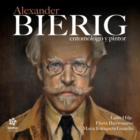 Cubierta para Alexander Bierig: entomólogo y pintor