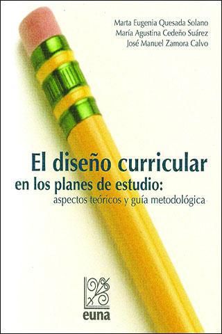 Cubierta para El diseño curricular en los planes de estudio: aspectos teóricos y guía metodológica