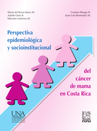 Cubierta para Perspectiva epidemiológica y socioinstitucional del cáncer de mama en Costa Rica